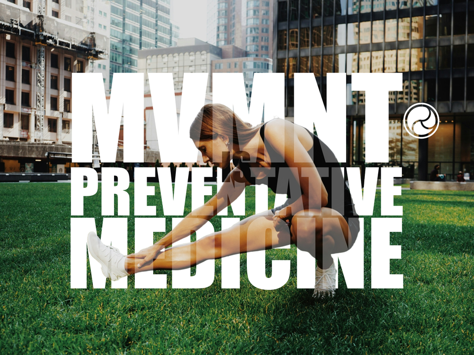 MVMNT is Preventative Medicine